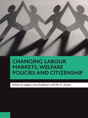 cover image of Changing labour markets, welfare policies and citizenship